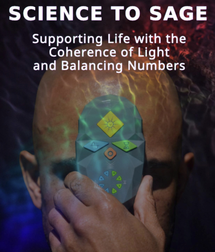 Science to Sage Magazine cover: Supporting Life with the Coherence of Light and Balancing Numbers